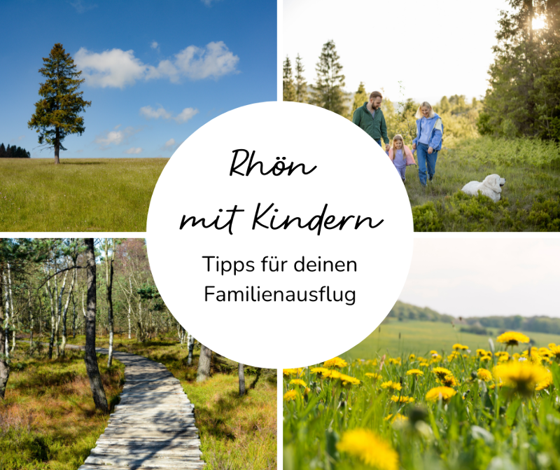 Röhn mit Kindern - Tipps für deinen Familienausflug